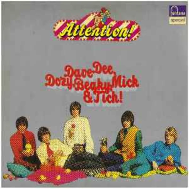 Dave Dee, Dozy, Beaky, Mick & Tich  Attention! Dave Dee, Dozy, Beaky, Mick & Tich  (1976)
