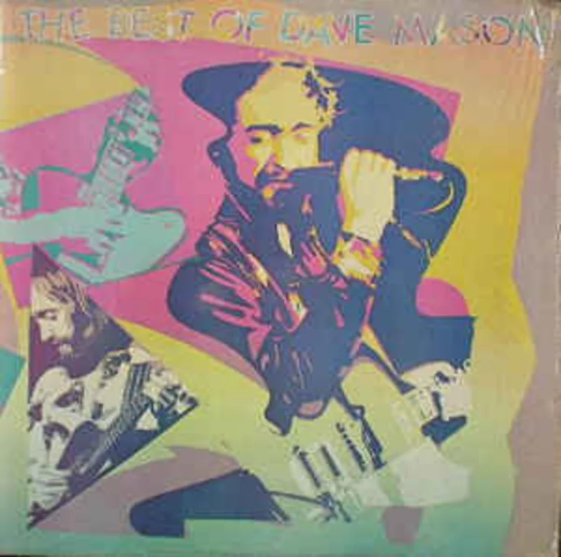 Dave Mason  The Best Of Dave Mason (1981)