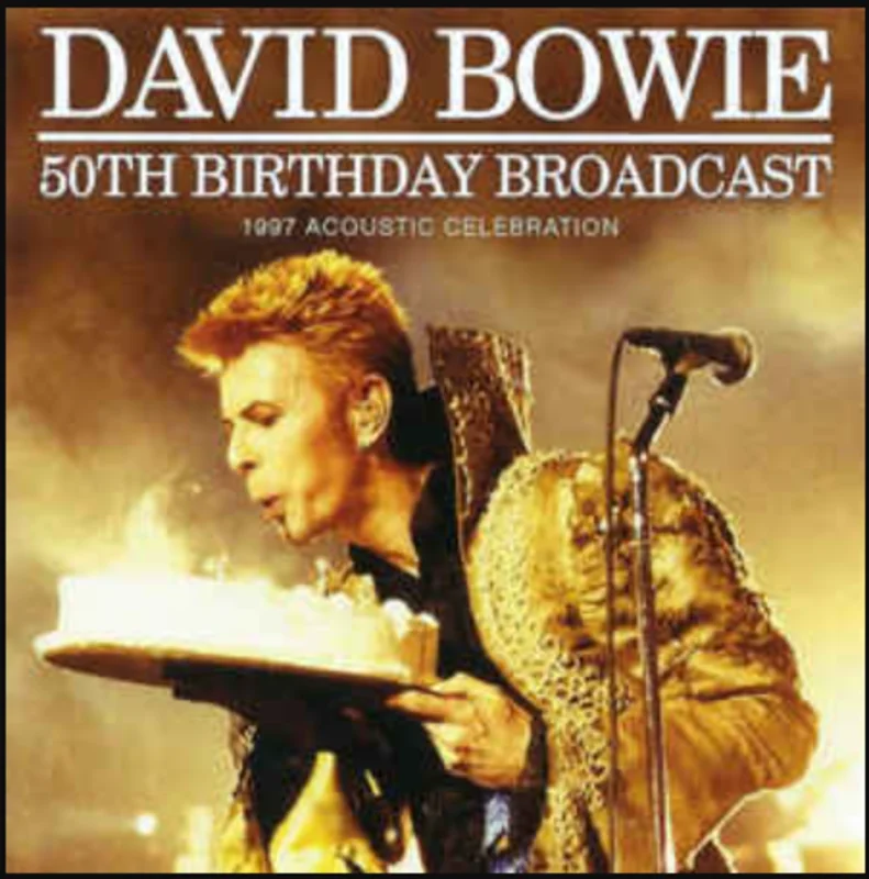 David Bowie - 50th Birthday Broadcast (1997 Acoustic Celebration) (Gate Fold) (Quick Ship)
