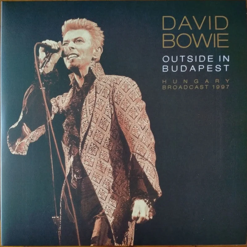 David Bowie - Outside In Budapest (Hungary Broadcast 1997) (Quick Ship)