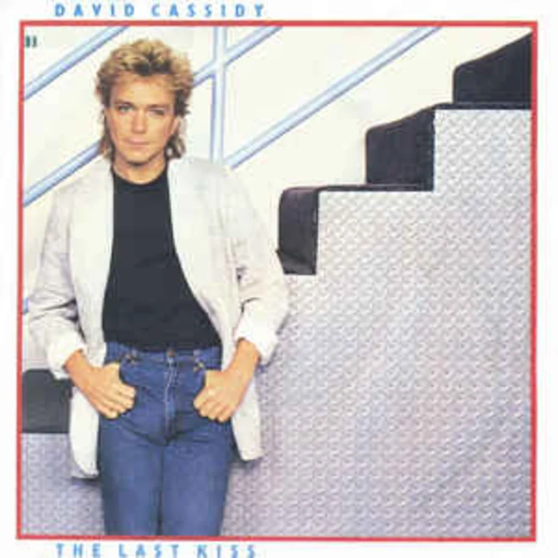 David Cassidy  The Last Kiss  (1985)