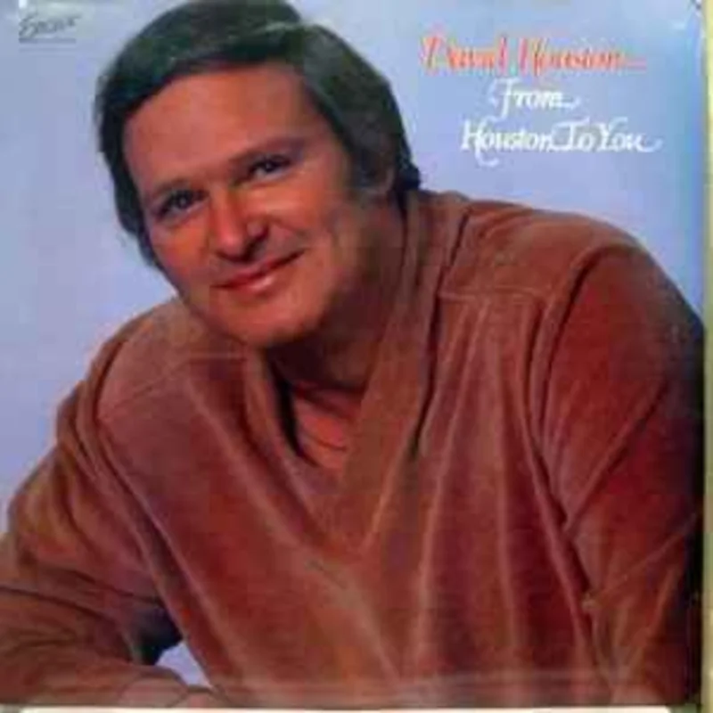 David Houston  From Houston To You  (1981)