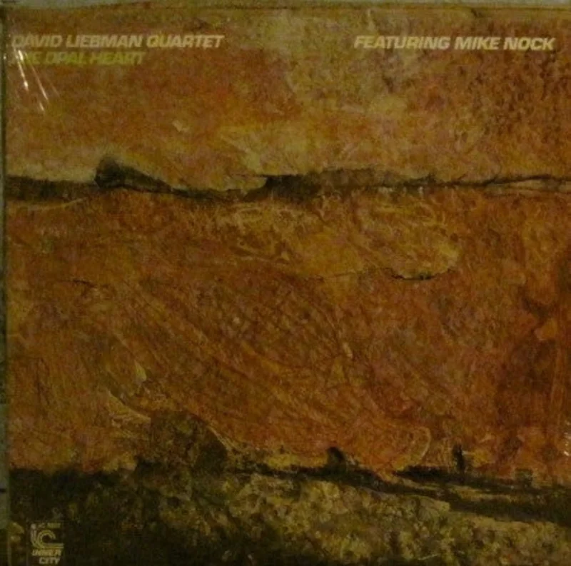 David Liebman Quartet - Opal Heart