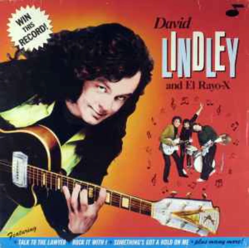 David Lindley And El Rayo-X  Win This Record!  (1982)
