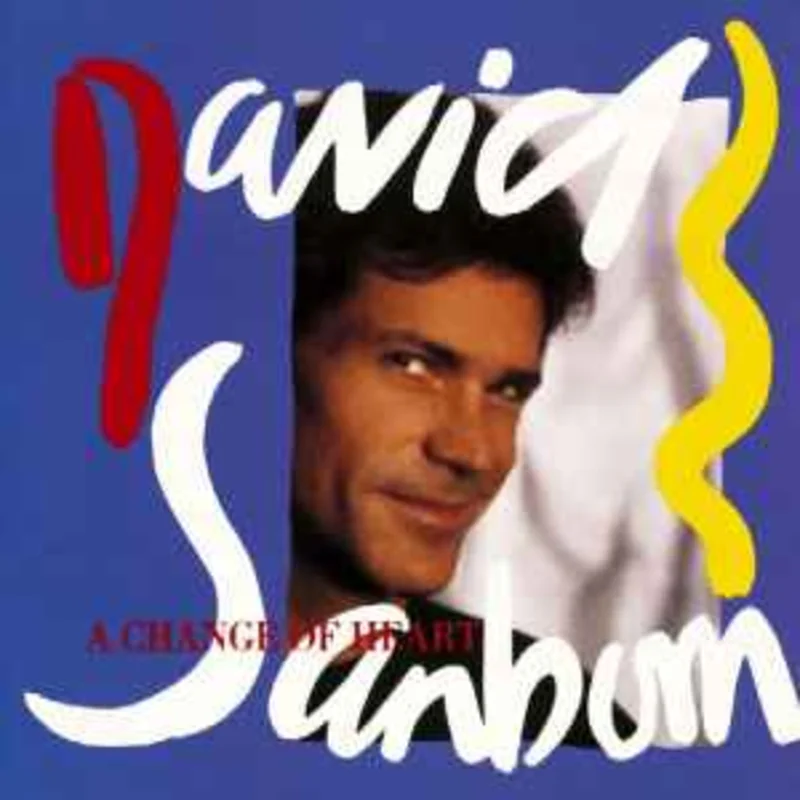 David Sanborn  A Change Of Heart  (1987)