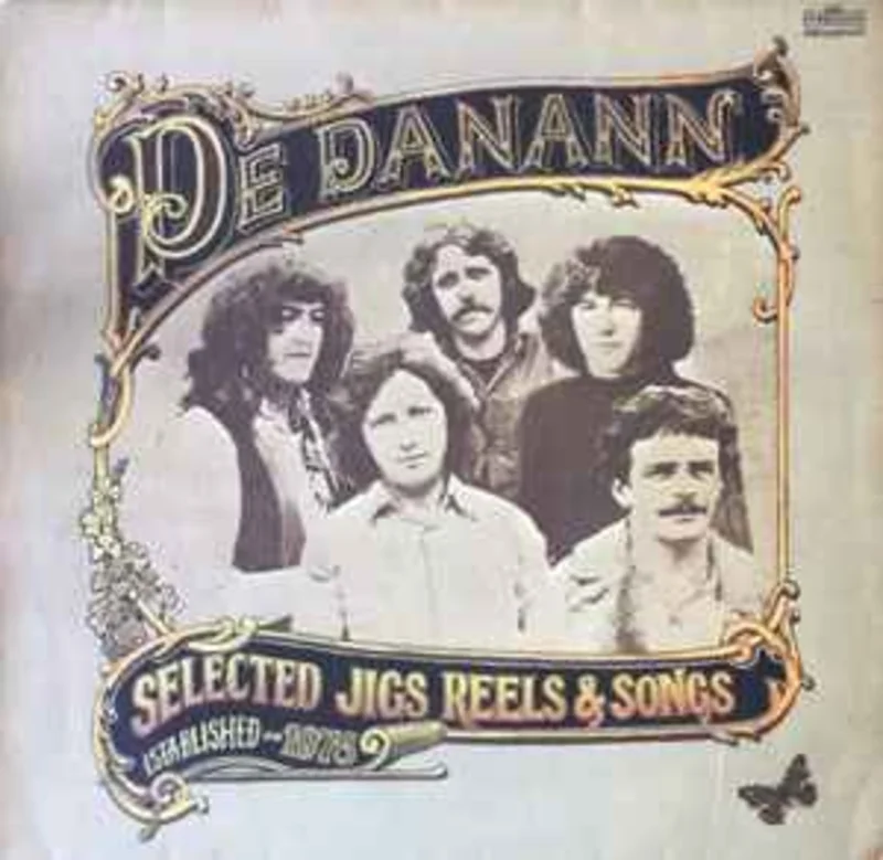 De Danann  Selected Jigs Reels & Songs  (1977)