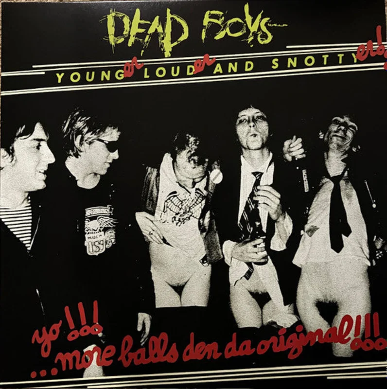 Dead Boys - Younger, Louder And Snottyer!!! NEW LP