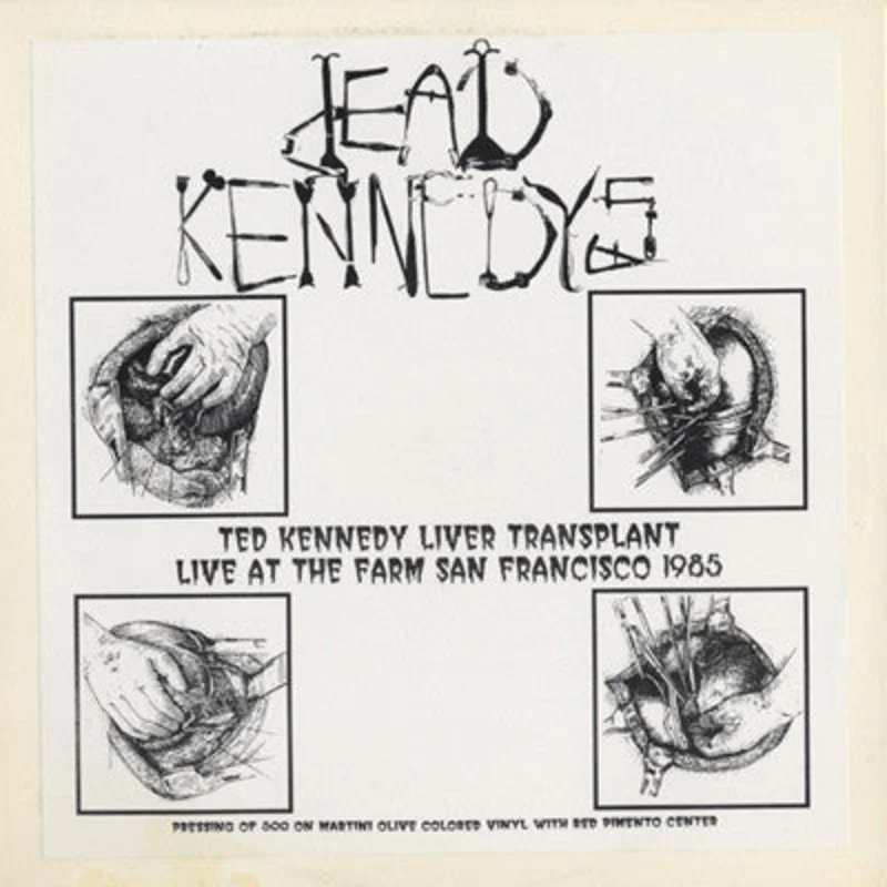 Dead Kennedys - Ted Kennedy Liver Transplant USED LP