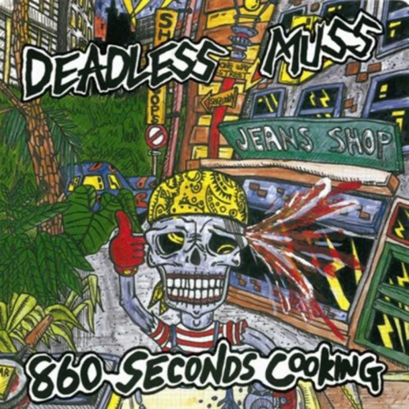 Deadless Muss - 860 Seconds Cooking + EP Collection NEW CD