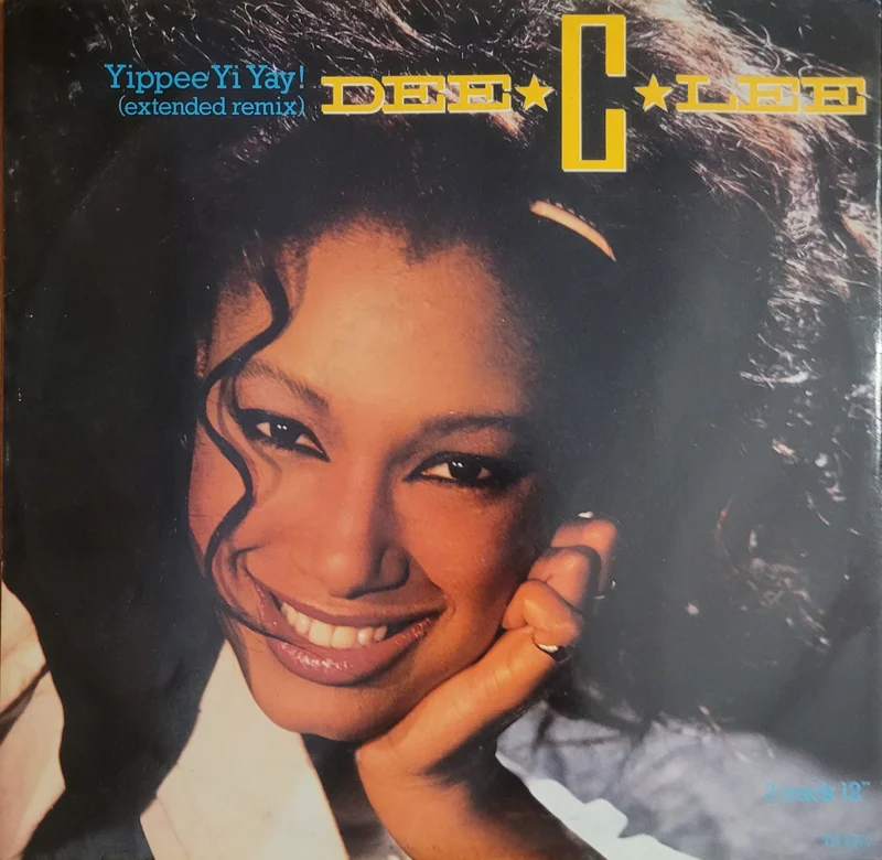 Dee C. Lee - Yippee Yi Yay! (Extended Remix) 12" Single