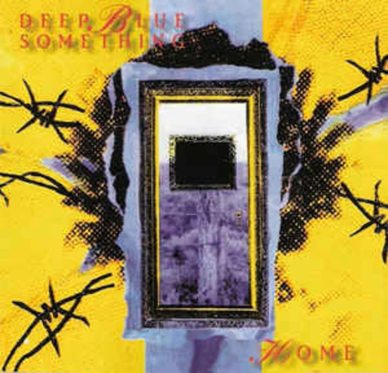 Deep Blue Something  Home (1995)