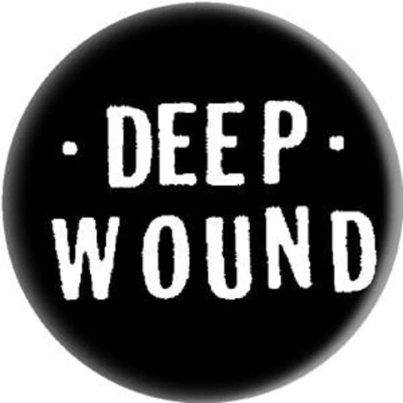 DEEP WOUND button (1 inch)