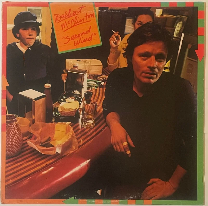 Delbert McClinton - Second Wind Lp