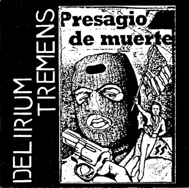 Delirium Tremens - Presagio De Muerte USED 7"