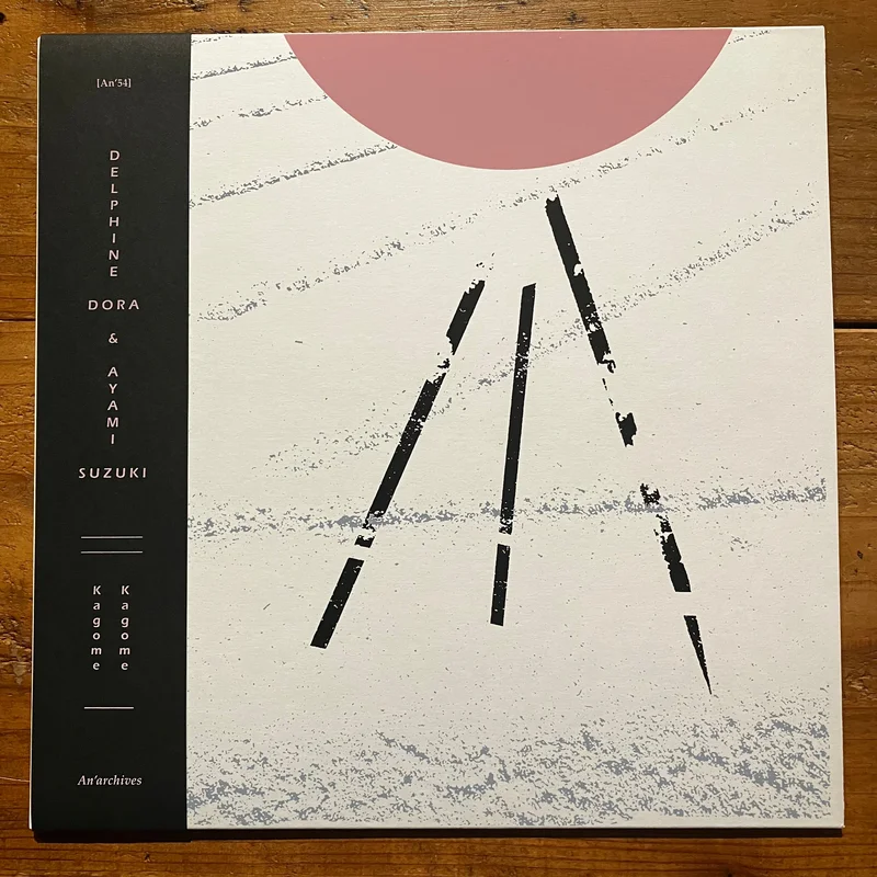 Delphine Dora & Ayami Suzuki - Kagome Kagome (LP)