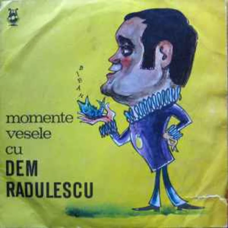 Dem Rdulescu  Momente Vesele Cu Dem. Rdulescu  (1969)