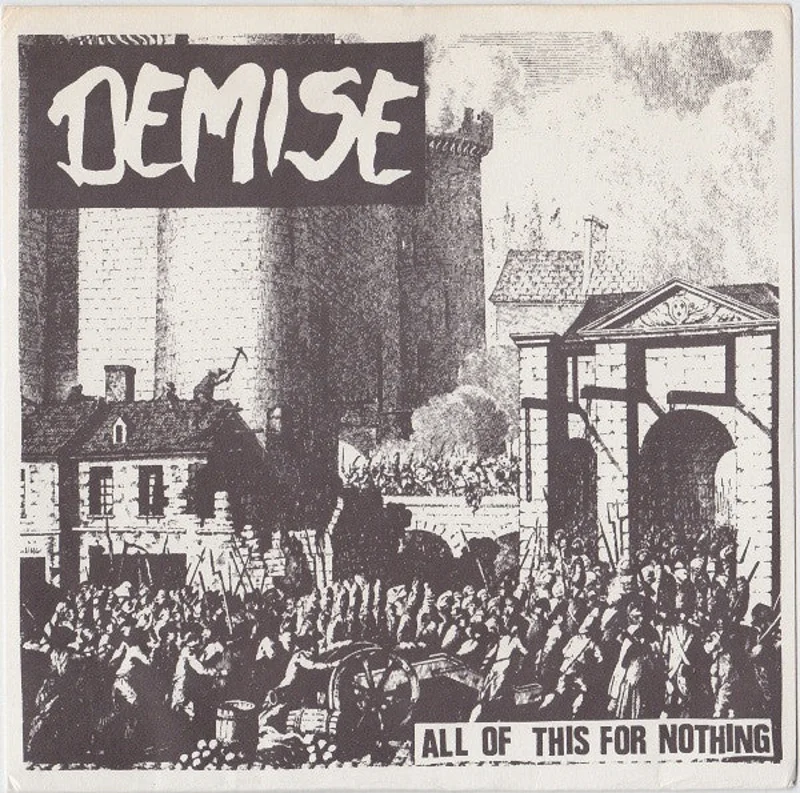 Demise - All Of This For Nothing USED 7"
