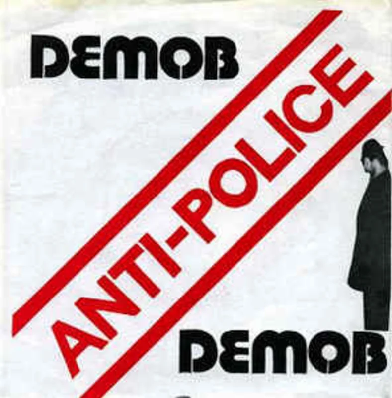 Demob - Anti Police USED 7"