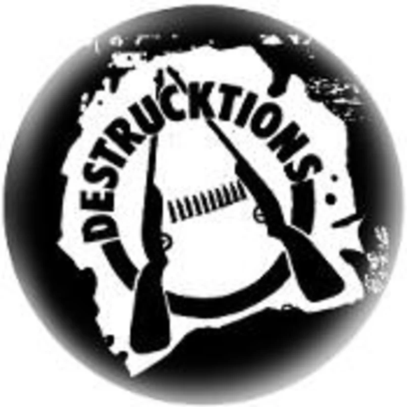 Destrucktions 1.5" button