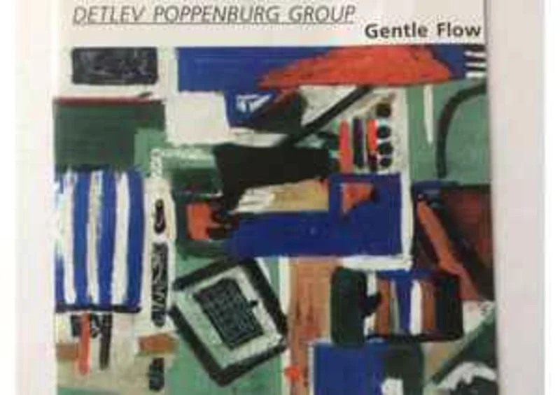 Detlev Poppenburg Group  Gentle Flow     CD