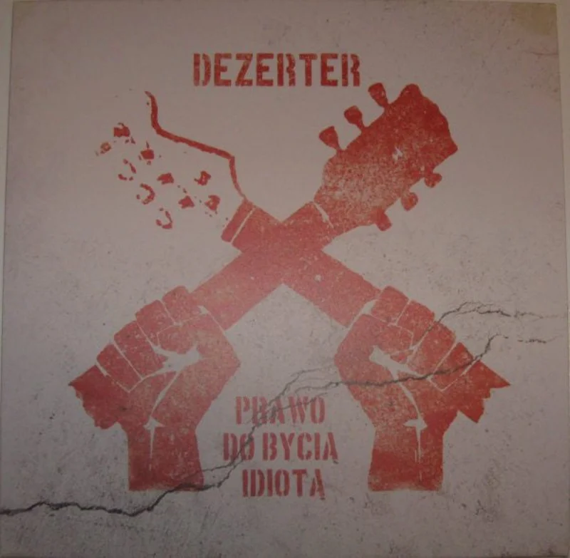 Dezerter - Prawo Do Bycia Idiota NEW LP