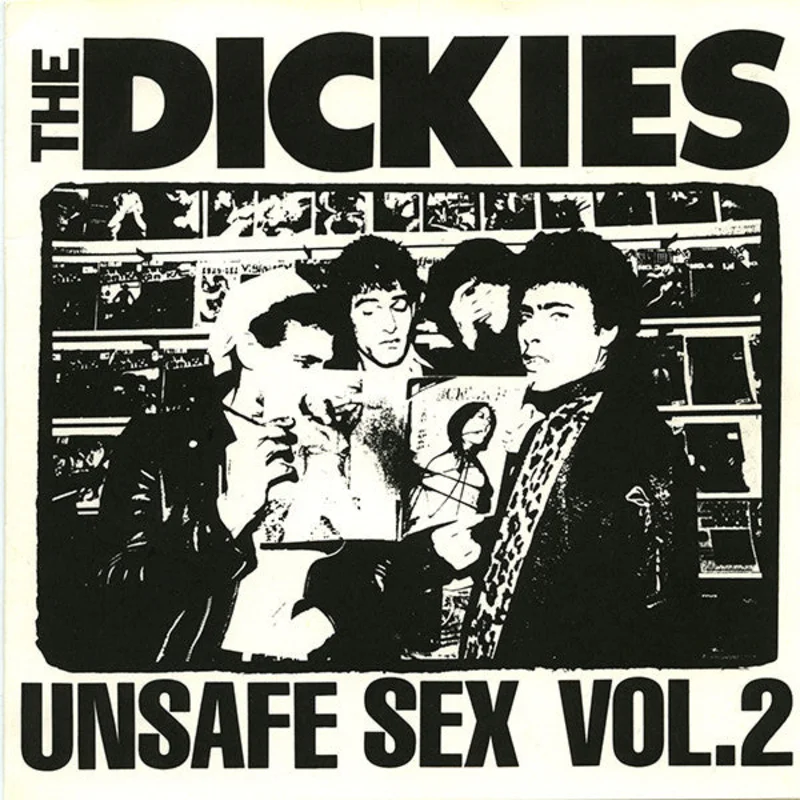 Dickies - Unsafe Sex Vol. 2 USED 7"