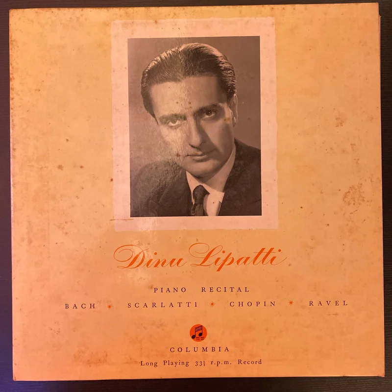 Dinu Lipatti - Piano Recital: Bach, Scarlatti, Chopin, Ravel (Used Vinyl - VG) SC Marketplace
