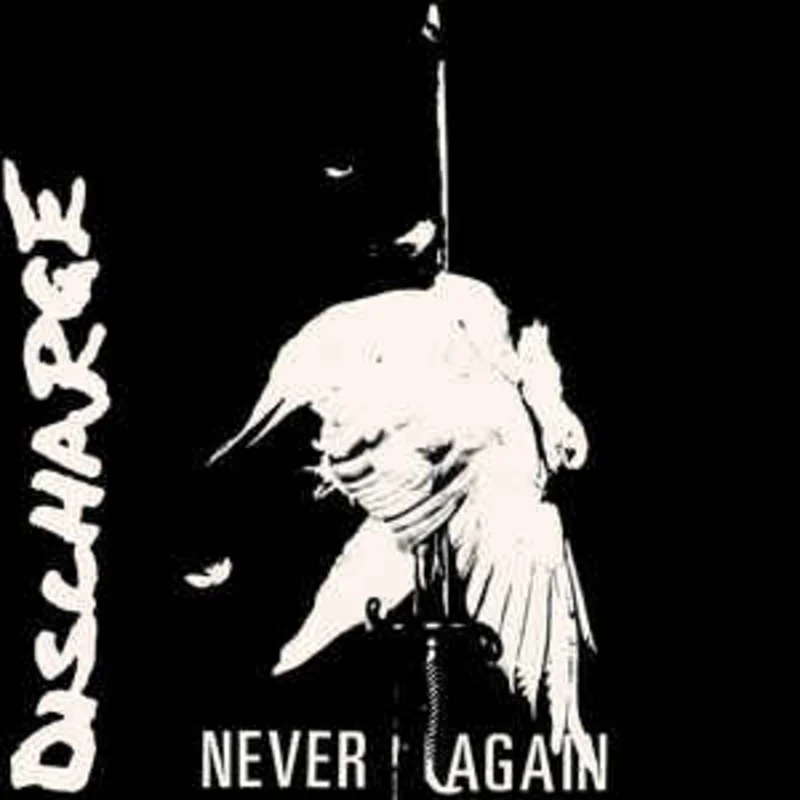 Discharge - Never Again USED 7"