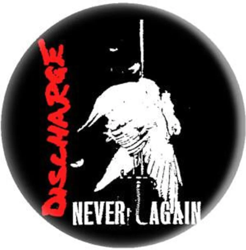 DISCHARGE NEVER button (1 inch)
