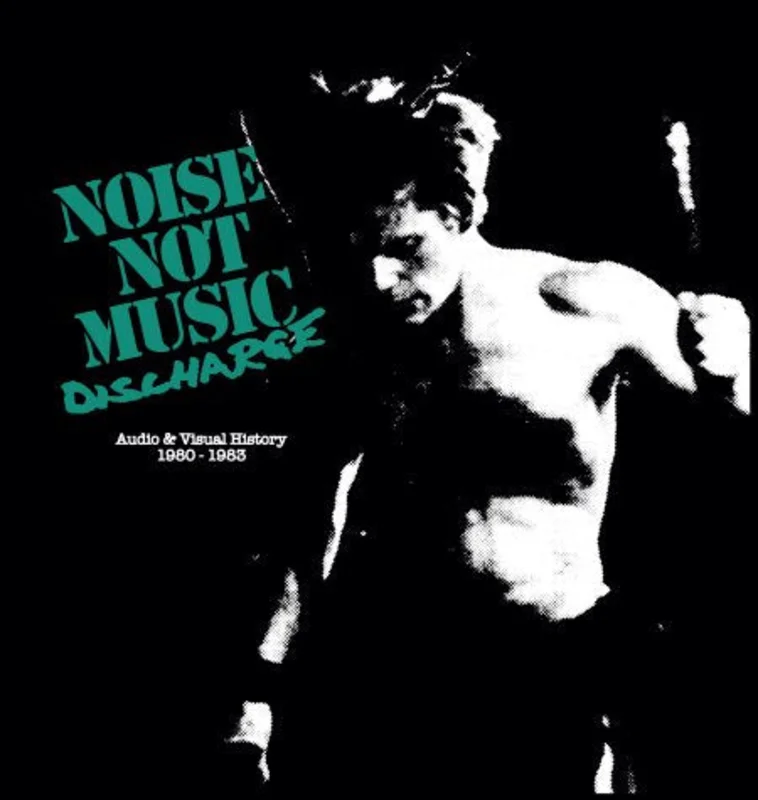 Discharge - Noise Not Music 1980 to 1983 NEW 4xCD + BOOK