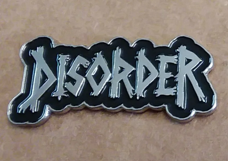 DISORDER ENAMEL BADGE