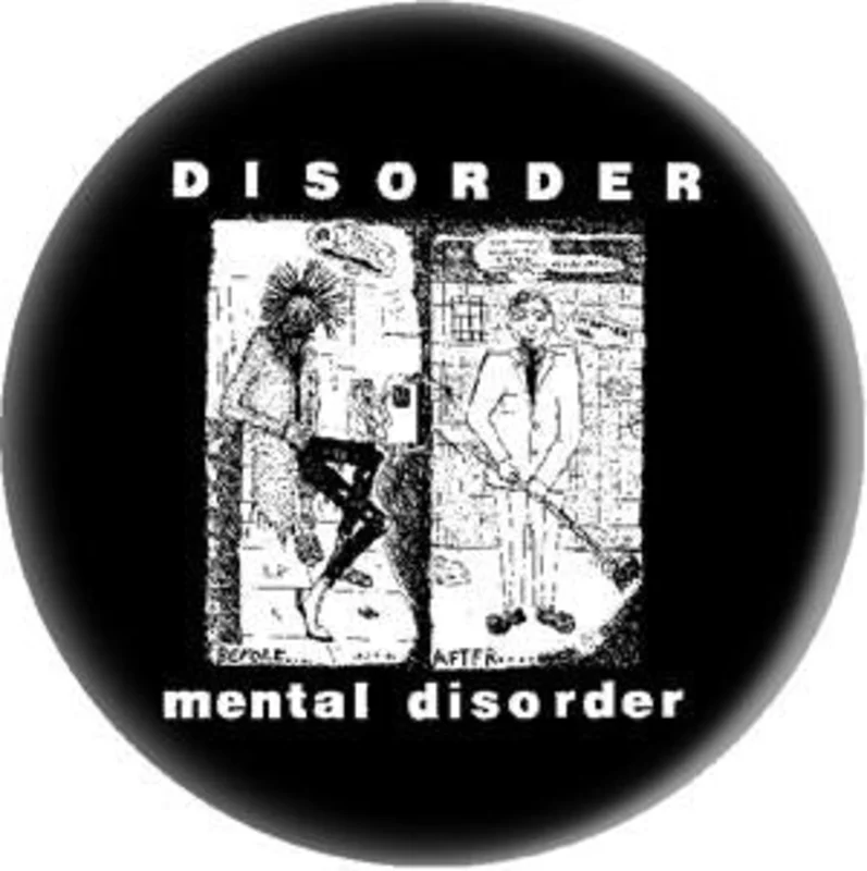 DISORDER MENTAL button (1 inch)