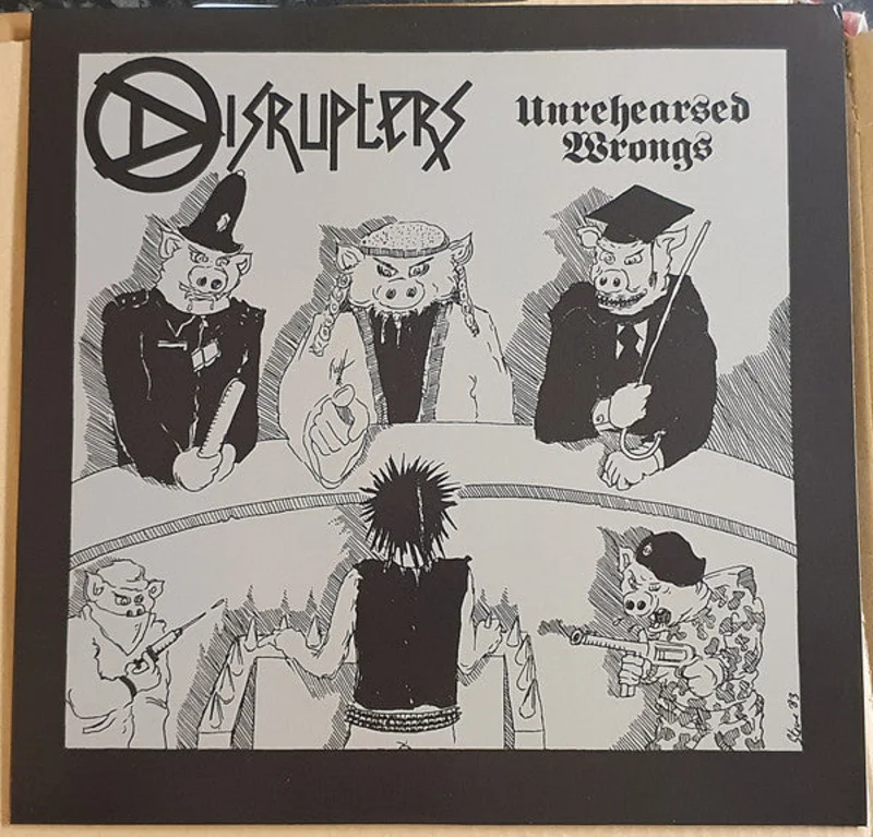 Disrupters - Unrehearsed Wrongs NEW LP