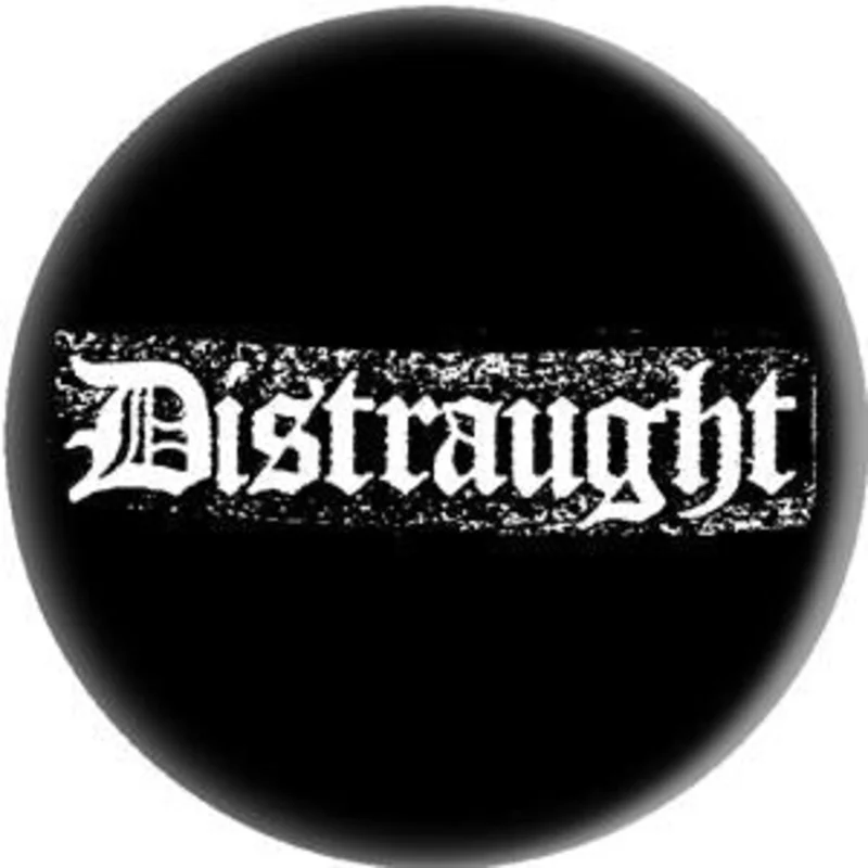 DISTRAUGHT button (1 inch)