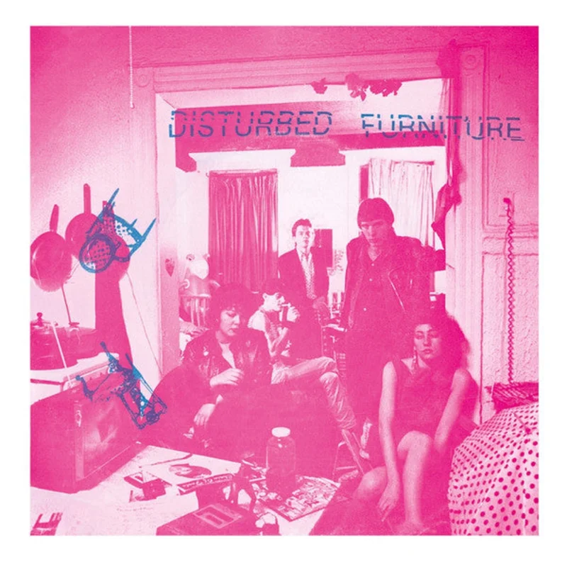 Disturbed Furniture - Information NEW POST PUNK / GOTH 7"