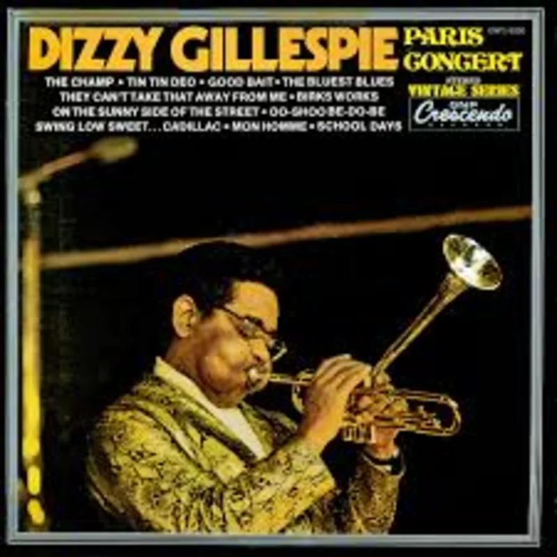 Dizzy Gillespie - Paris Concert