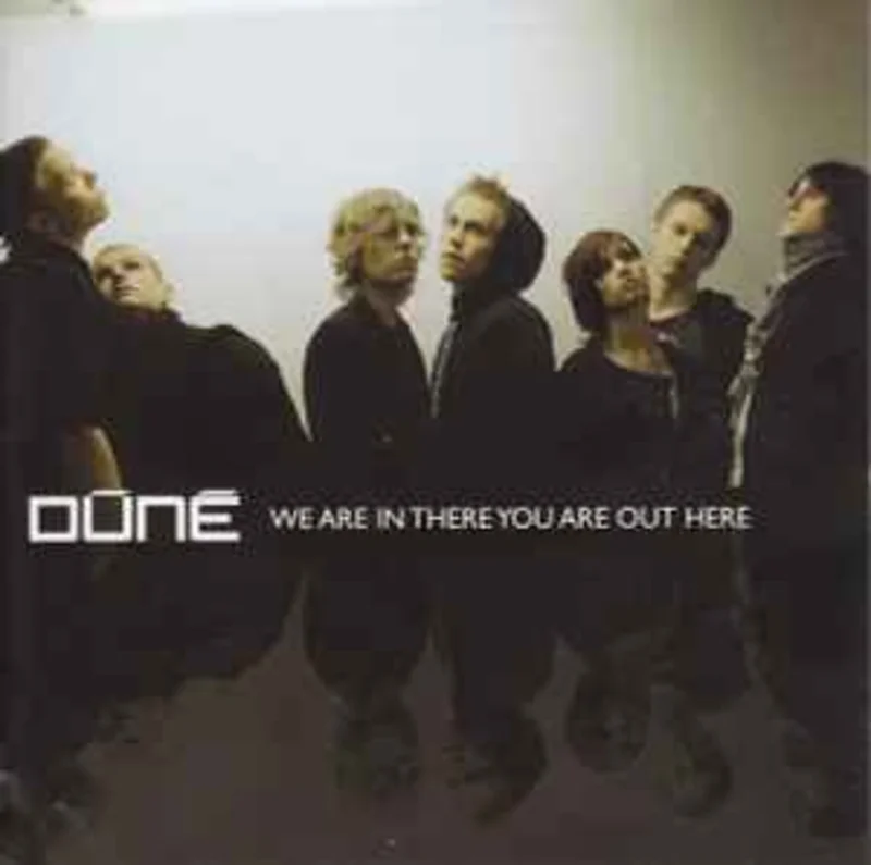 Dn  We Are In There You Are Out Here  (2007)     CD