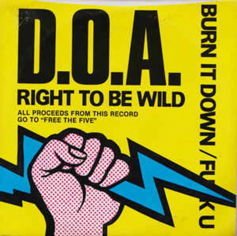 Doa - Right To Be Wild USED 7"