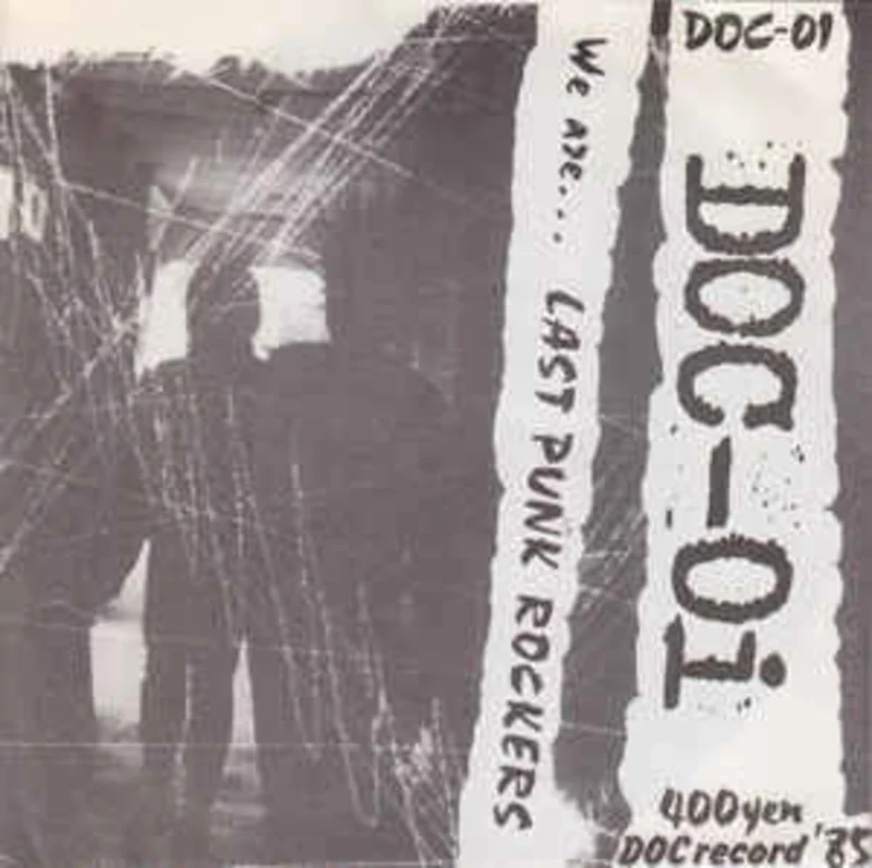 Doc Oi - We Are The Last Punk Rockers USED 7"