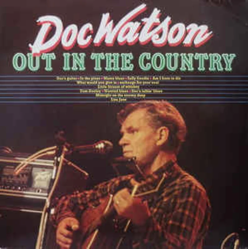 Doc Watson  Out In The Country