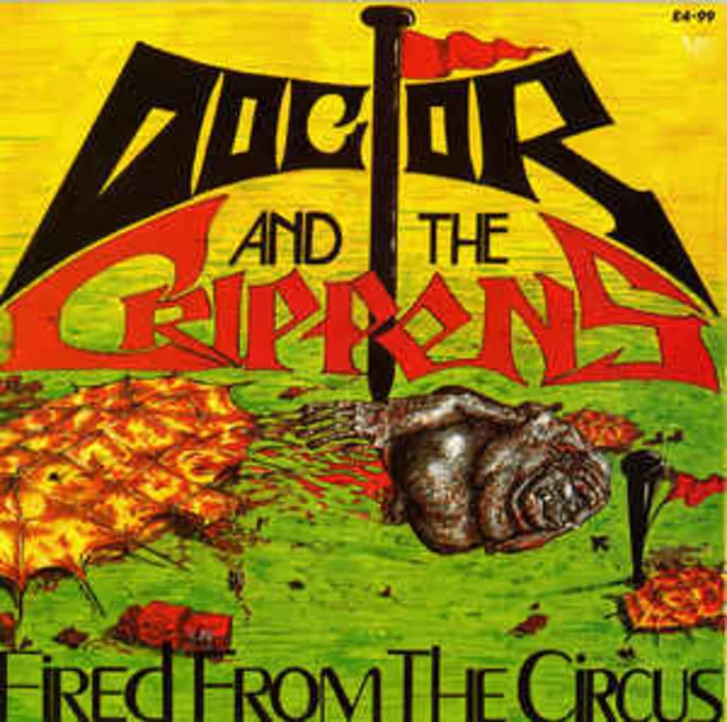 Doctor And The Crippens - Fired From The Circus USED LP (green vinyl)