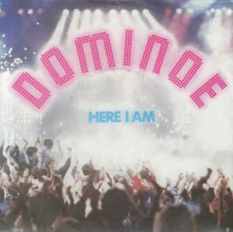 Dominoe  Here I Am  (1987)