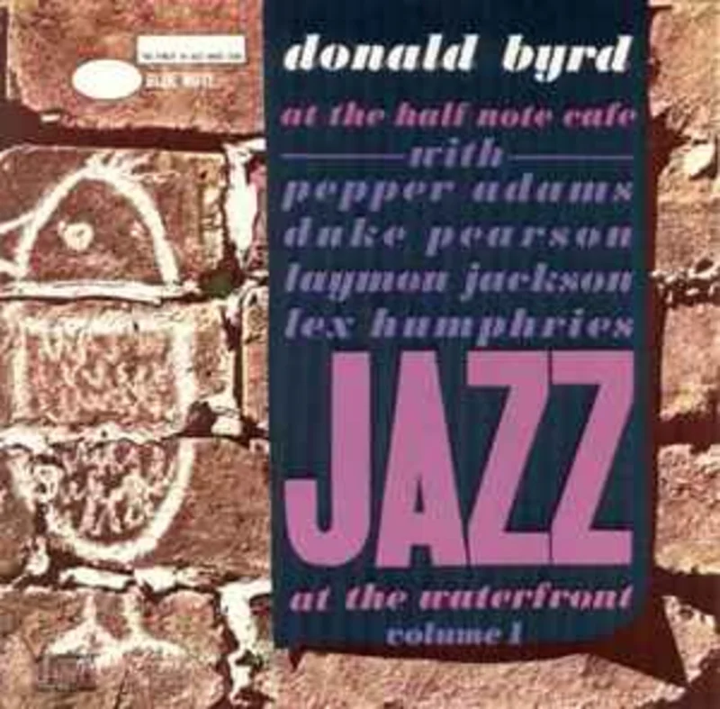 Donald Byrd  At The Half Note Cafe  Volume 1  (1987)     CD