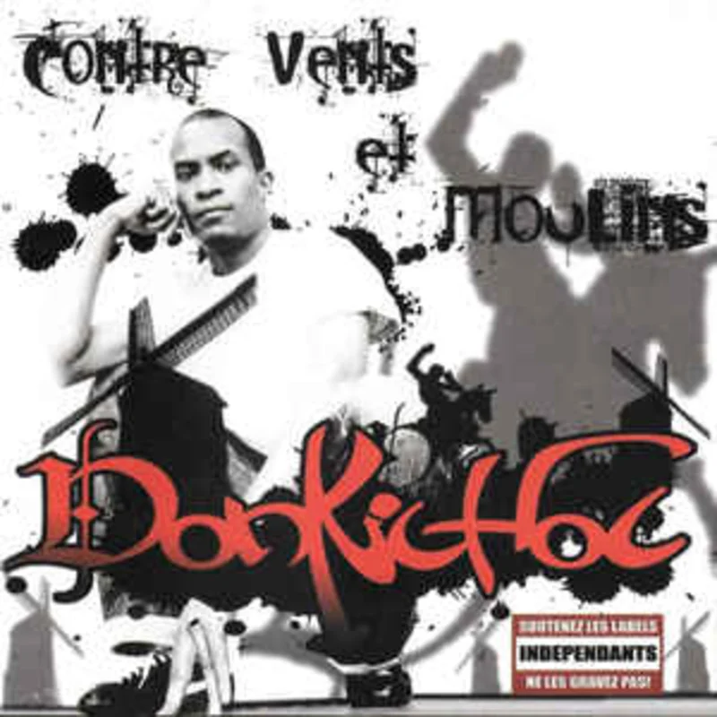 Donkichoc  Contre Vents Et Moulins  (2007)