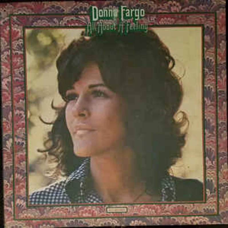 Donna Fargo  All About A Feeling  (1973)