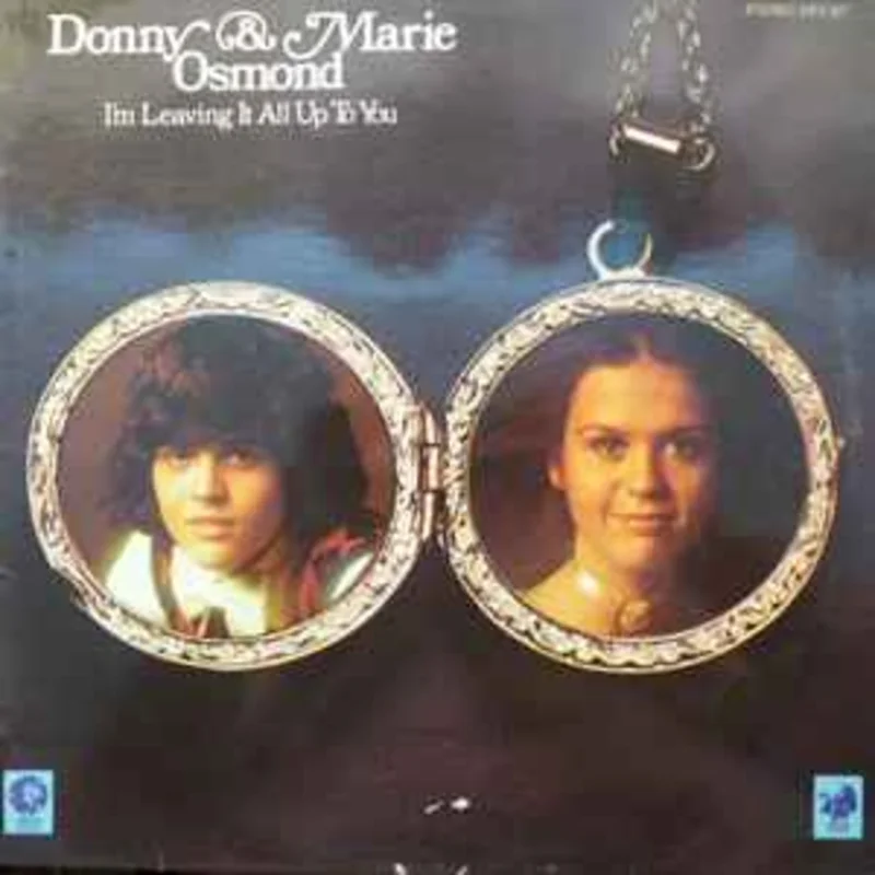 Donny & Marie Osmond  I'm Leaving It All Up To You  (1974)