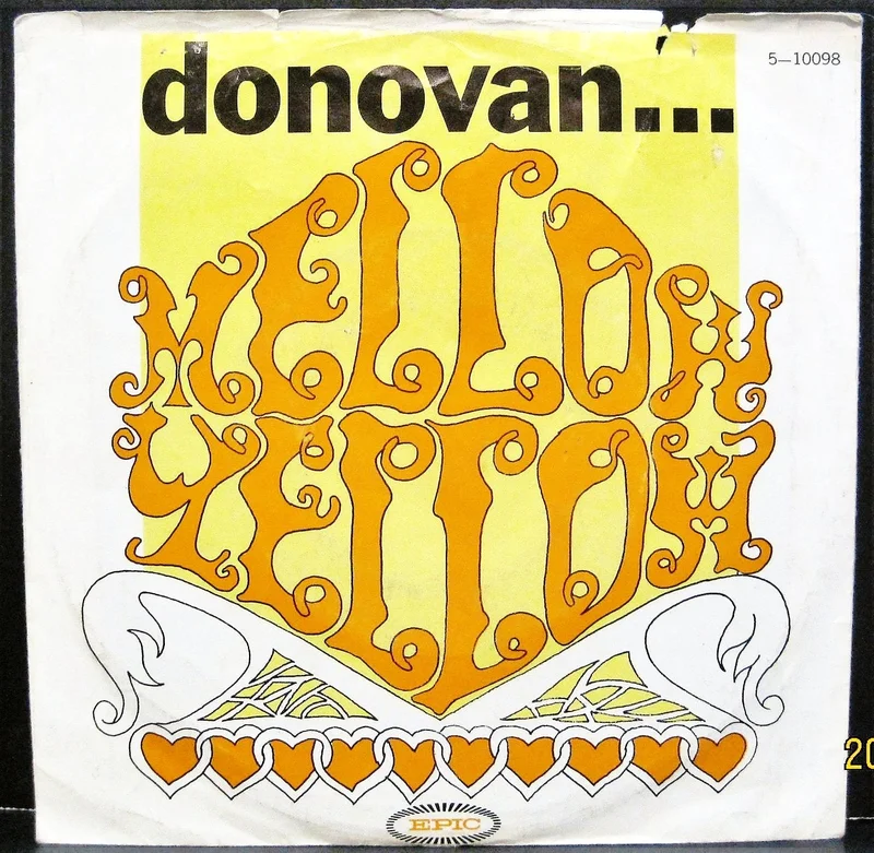 DONOVAN - Mellow Yellow b/w Sunny South Kensington PS