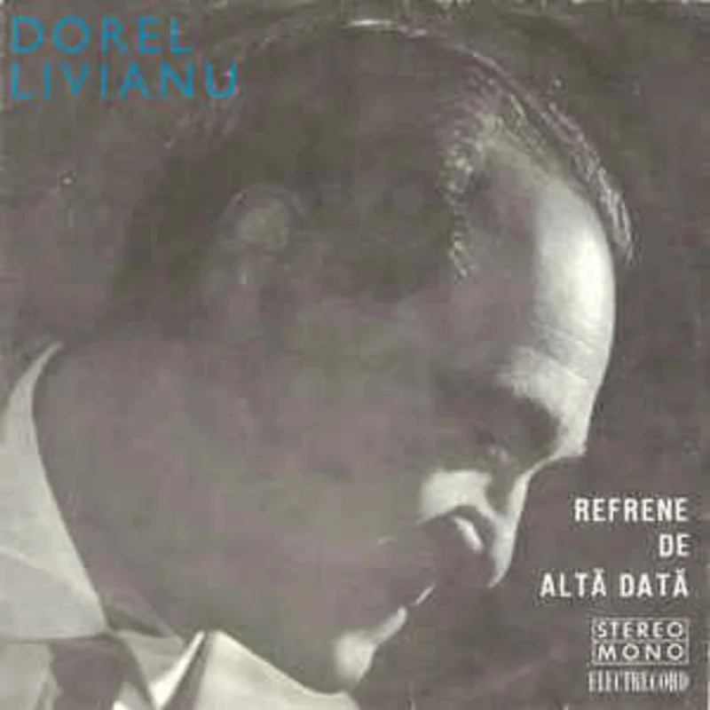 Dorel Livianu  Refrene De Altdat (1975)
