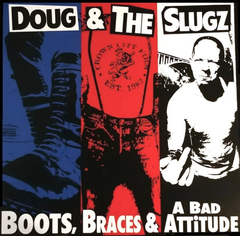 Doug & The Slugz - Boots, Braces & A Bad Attitude NEW LP (pic disc)