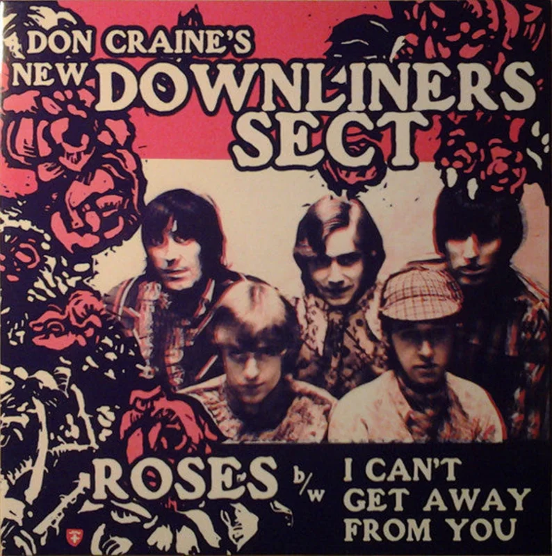 Downliners Sect - Roses b/w I Can't GetAway from You NEW 7"